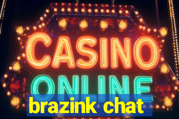 brazink chat